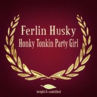 Honky Tonkin Party Girl