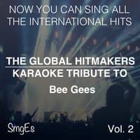 The Global  HitMakers: Bee Gees, Vol. 2