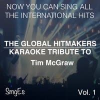 The Global HitMakers: Tim McGraw Vol. 1