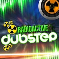 Radioactive Dubstep