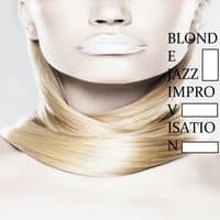 Blonde Jazz Improvvisation