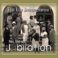 Rev. Stef & Jubilation