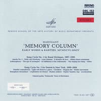 Memory Column, Early Works & Rarities