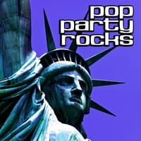 Pop Party Rocks