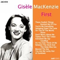 Gisèle Mackenzie's First