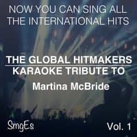 The Global HitMakers: Martina McBride Vol. 1