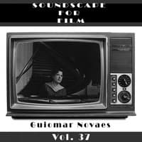 Classical SoundScapes For Film, Vol. 37