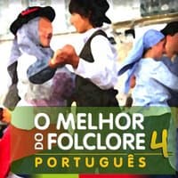 O Melhor do Folclore Português, Vol. 4