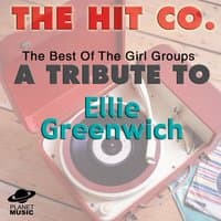 The Best of the Girl Groups: A Tribute to Ellie Greenwich