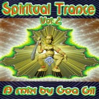 Goa Gil / Spiritual Trance, Vol. 2