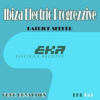 Ibiza Electric Progrezzive DJ Tools