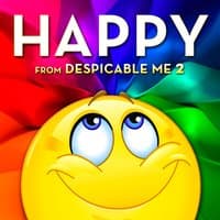 Happy (From "Despicable Me 2")