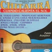 Le Grandi Pagine Della Chitarra "Quando Calienta El Sol"