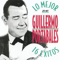 Lo Mejor de Guillermo Portabales - 16 Exitos