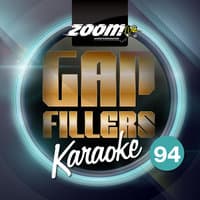 Zoom Karaoke Gap Fillers, Vol. 94