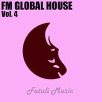 FM Global House - Vol.4