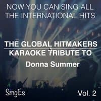 The Global HitMakers: Donna Summer Vol. 2