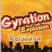 Gyration Explosion (Reloaded)