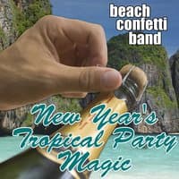 New Year's Tropical Party Magic