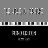 The Highend Karaoke - Piano Edition Low Key