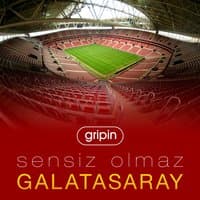 Sensiz Olmaz Galatasaray