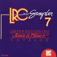 LRC Jazz Sampler : Volume 7