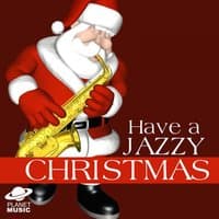 Have a Jazzy Christmas