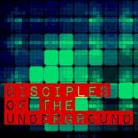 Disciples of the Underground - EP