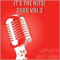 It's the Hits 2006, Vol. 2