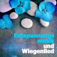 Entspannungsmusik und Wiegenlied