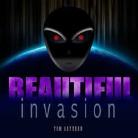 Beautiful Invasion (The Return)