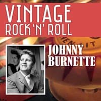 Vintage Rock 'N' Roll: Johnny Burnette