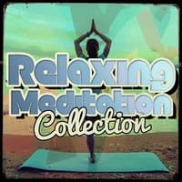 Relaxing Meditation Collection