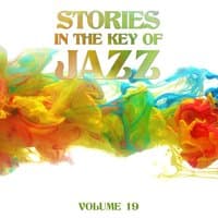 Stories in the Key of Jazz, Vol. 19