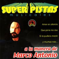 Super Pistas  - A la Manera de Marco Antonio