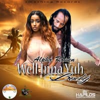 Well Inna Yuh Body - Single