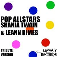 Pop AllStars - Shania Twain & Leann Rimes Tribute Hits