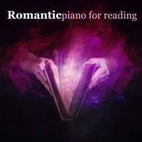 Romantic Piano for Reading