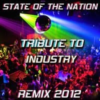 State of the Nation: Tribute to Industry