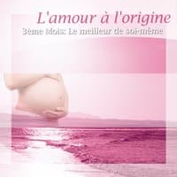 L'amour à l'origine