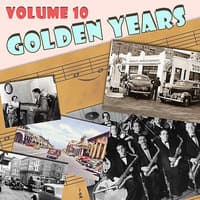 The Golden Years, Vol. 10