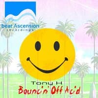 Bouncin' Off Acid