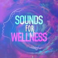 Sounds for Wellness