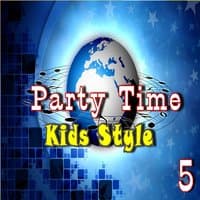 Party Time: Kids Style, Vol. 5