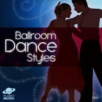 Ballroom Dance Styles, Vol. 1