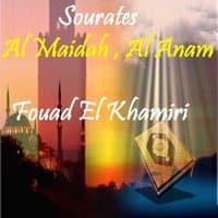 Sourates Al Maidah , Al Anam