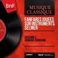 Fanfares jouées sur instruments Selmer