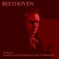 Beethoven: Quartet No. 5, Op. 18 & Quartet No. 2,Op. 59 "Rasumovsky"