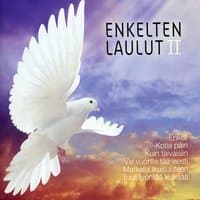 Enkelten Laulut 2