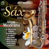 Un Sax Con Alma Mexicana